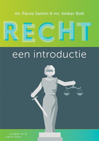 Recht: een introductie, Parviz Samim ; Amber Bolk - Paperback - 9789046907115