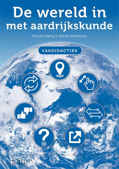 De wereld in met aardrijkskunde, Anouk Adang ; Marian Blankman - Paperback - 9789046907139