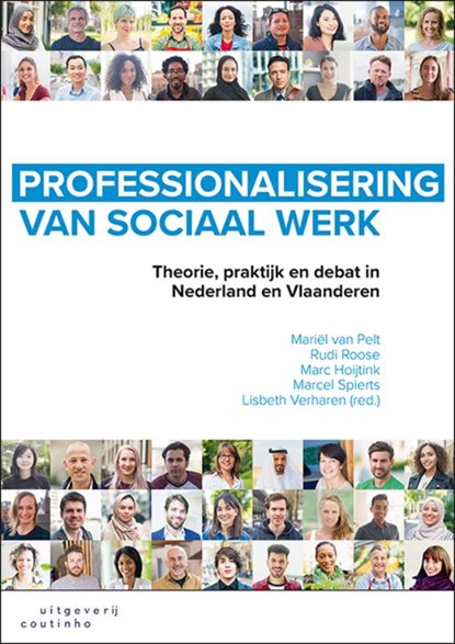 Professionalisering van sociaal werk, Mariël van Pelt ; Lisbeth Verharen ; Rudi Roose ; Marc Hoijtink ; Marcel Spierts - Paperback - 9789046907177