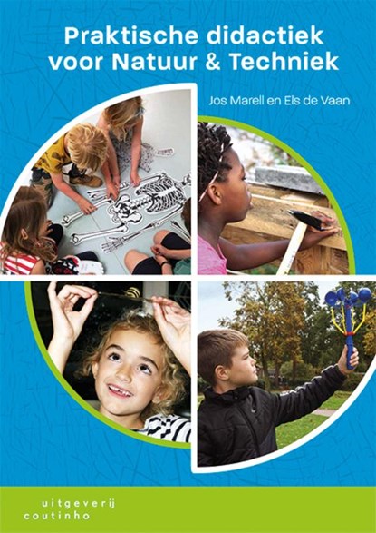 Praktische didactiek voor natuur & techniek, Jos Marell ; Els de Vaan - Paperback - 9789046907245