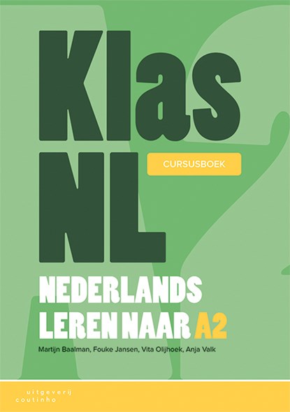 KlasNL - Nederlands leren naar A2, Martijn Baalman ; Fouke Jansen ; Vita Olijhoek ; Anja Valk - Paperback - 9789046907368