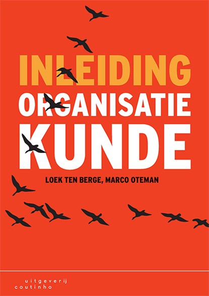 Inleiding organisatiekunde, Loek ten Berge ; Marco Oteman - Paperback - 9789046907382