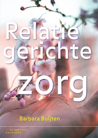 Relatiegerichte zorg, Barbara Buijten - Paperback - 9789046907511