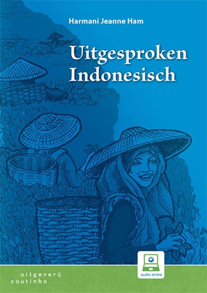 Uitgesproken Indonesisch, Harmani Jeanne Ham - Paperback - 9789046907542