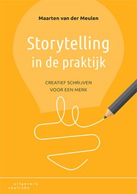 Storytelling in de praktijk | Maarten van der Meulen | 