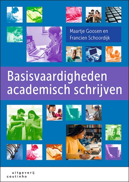 Basisvaardigheden academisch schrijven, Maartje Goosen ; Francien Schoordijk - Paperback - 9789046907894