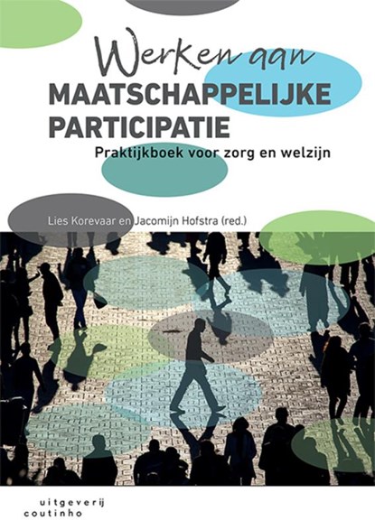 Werken aan maatschappelijke participatie, Lies Korevaar ; Jacomijn Hofstra - Paperback - 9789046907931