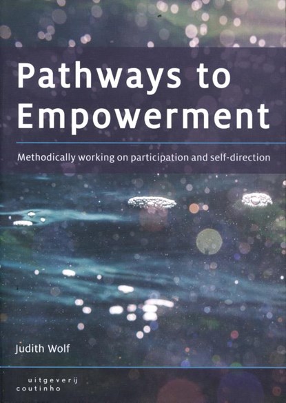 Pathways to Empowerment, Judith Wolf - Paperback - 9789046908105