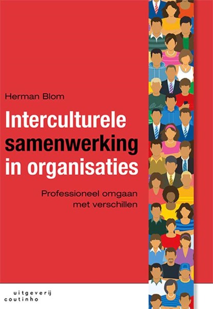 Interculturele samenwerking in organisaties, Herman Blom - Paperback - 9789046908174