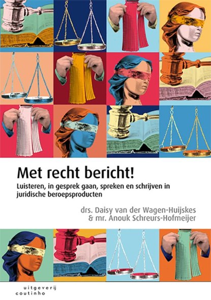Met recht bericht!, Daisy van der Wagen-Huijskes ; Anouk Schreurs- Hofmeijer - Paperback - 9789046908303