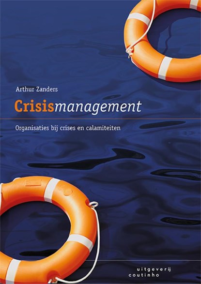 Crisismanagement, Arthur Zanders - Paperback - 9789046908327