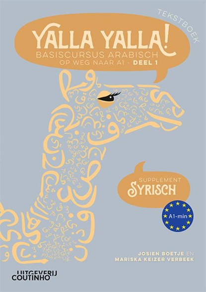 Yalla Yalla! Tekstboek - Supplement Syrisch, Josien Boetje ; Mariska Keizer Verbeek - Paperback - 9789046908402