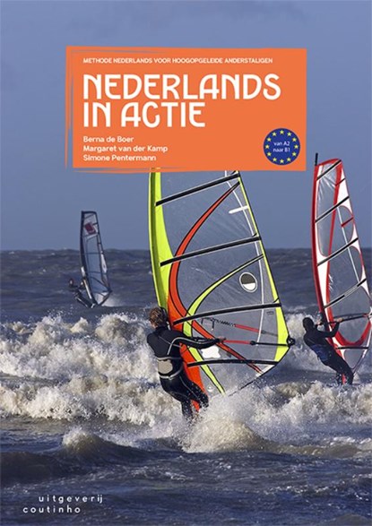 Nederlands in actie, Berna de Boer ; Margaret van der Kamp ; Simone Pentermann - Paperback - 9789046908426