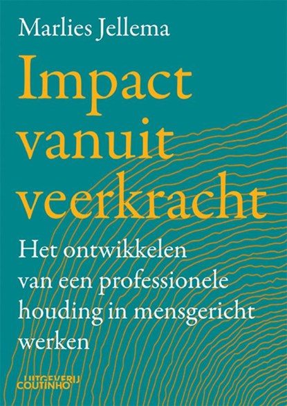 Impact vanuit veerkracht, Marlies Jellema - Paperback - 9789046908433