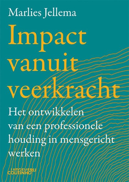 Impact vanuit veerkracht, Marlies Jellema - Paperback - 9789046908433
