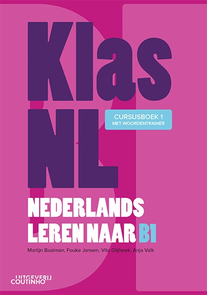 KlasNL - Nederlands leren naar B1 - cursusboek 1, Martijn Baalman ; Fouke Jansen ; Vita Olijhoek ; Anja Valk - Paperback - 9789046908488
