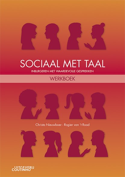 Sociaal met taal werkboek, Christa Nieuwboer ; Rogier van 't Rood - Paperback - 9789046908549