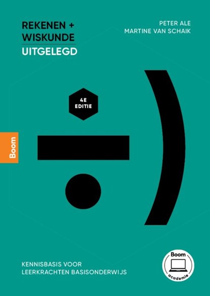 Rekenen en wiskunde uitgelegd, Peter Ale ; Martine van Schaik - Paperback - 9789046908686