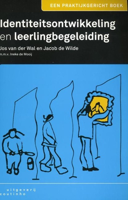 Identiteitsontwikkeling en leerlingbegeleiding, Jos van Wal ; Jacob de Wilde ; Ineke de Mooij - Ebook Adobe PDF - 9789046961155