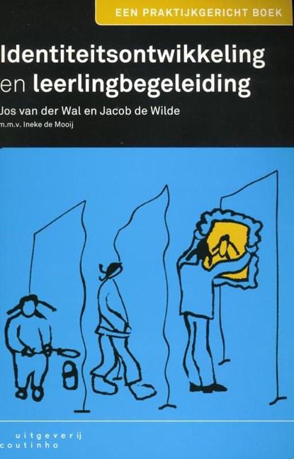 Identiteitsontwikkeling en leerlingbegeleiding, Jos van Wal ; Jacob de Wilde ; Ineke de Mooij - Ebook - 9789046961155
