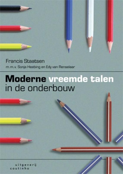 Moderne vreemde talen in de onderbouw, Francis Staatsen - Ebook - 9789046961216
