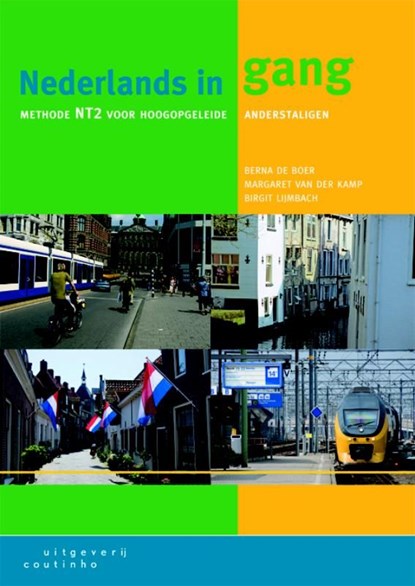 Nederlands in gang, Berna de Boer ; Margaret van der Kamp ; Birgit Lijmbach - Ebook Adobe PDF - 9789046962596