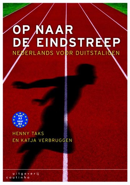 Op naar de eindstreep, Henny Taks ; Katja Verbruggen - Ebook - 9789046962626