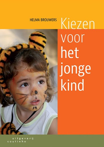 Kiezen voor het jonge kind, Helma Brouwers - Ebook Adobe PDF - 9789046962947