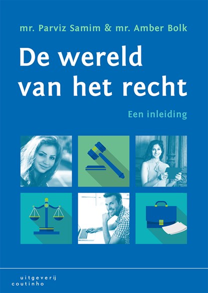 De wereld van het recht, Parviz Samim ; Amber Bolk - Ebook Adobe PDF - 9789046963753