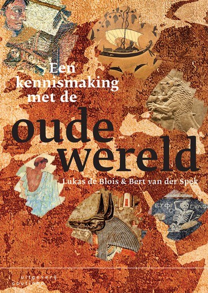 Een kennismaking met de oude wereld, Luuk de Blois ; Bert van der Spek - Ebook Adobe PDF - 9789046964286