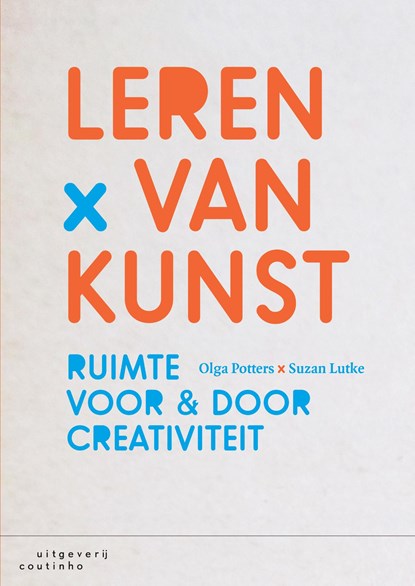 Leren van kunst, Olga Potters ; Suzan Lutke - Ebook Adobe PDF - 9789046966921