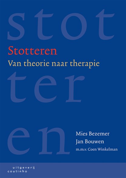 Stotteren, Mies Bezemer ; Jan Bouwen ; Coen Winkelman - Ebook Adobe PDF - 9789046967034