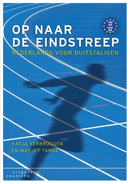 Op naar de eindstreep, Katja Verbruggen ; Marjet Tamse - Ebook Adobe PDF - 9789046968055