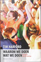 Waarom we doen wat we doen | Tim Harford | 