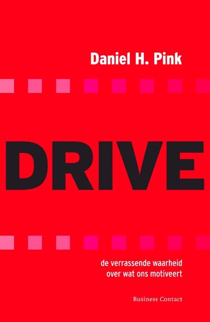 Drive, Daniel H. Pink - Paperback - 9789047000686