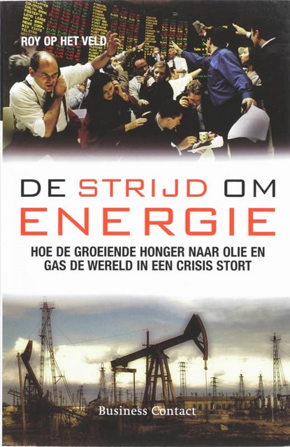 De strijd om energie, Roy op het Veld - Paperback - 9789047000709