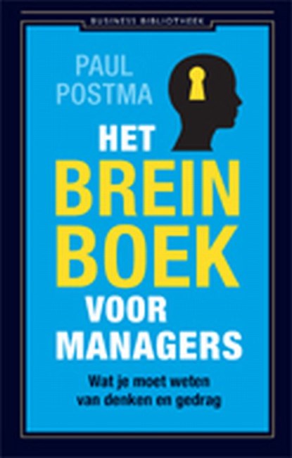Het breinboek voor managers, P. Postma ; Paul Postma - Paperback - 9789047001133