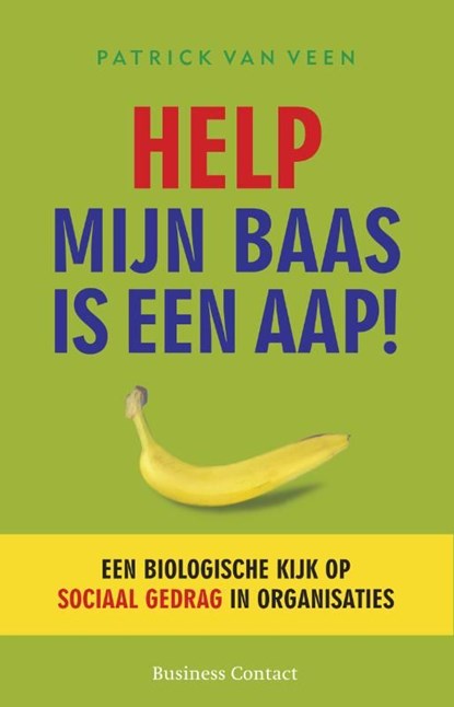 Help, mijn baas is een aap!, Patrick van Veen - Ebook - 9789047001300