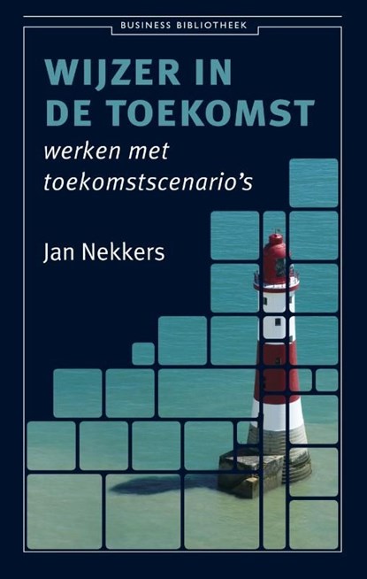 Wijzer in de toekomst, Jan Nekkers - Ebook - 9789047001430