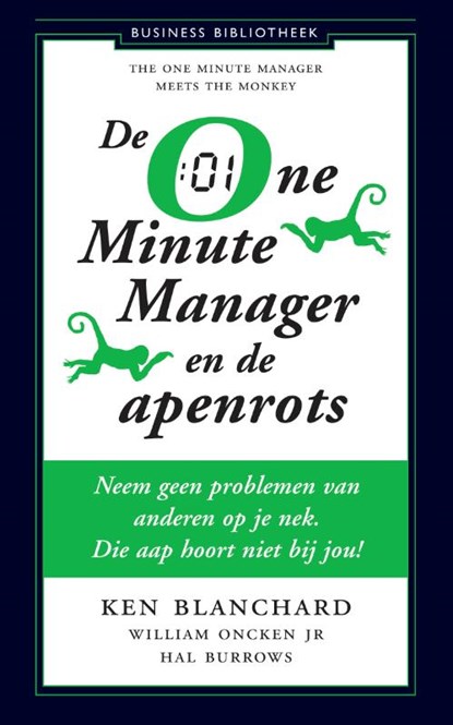 One Minute Manager en de apenrots, Ken Blanchard ; William Oncken Jr ; Hal Burrows - Paperback - 9789047001522