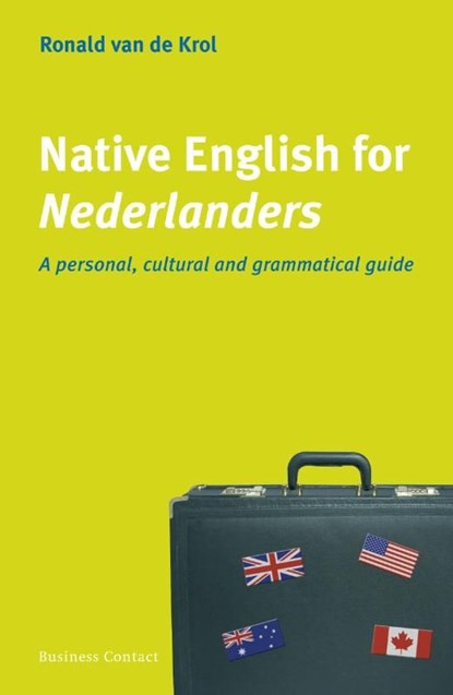 Native English for Nederlanders, Ronald van de Krol - Ebook - 9789047001683