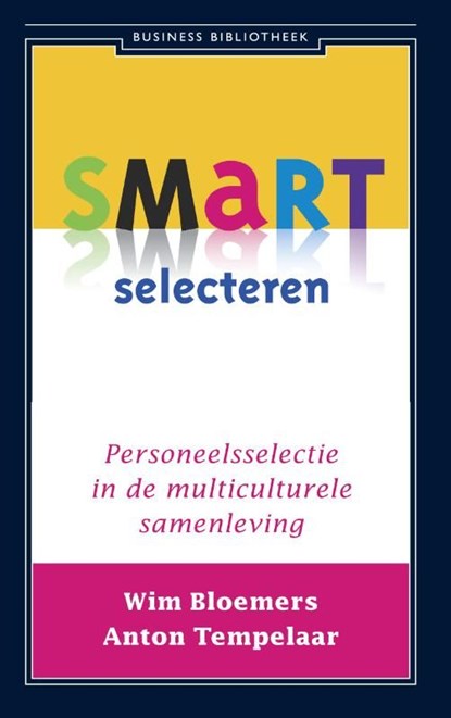 SMART selecteren, Wim Bloemers ; Anton Tempelaar - Ebook - 9789047001898