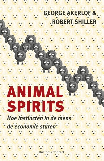 Animal Spirits, George A. Akerlof ; Robert J. Shiller - Paperback - 9789047002185