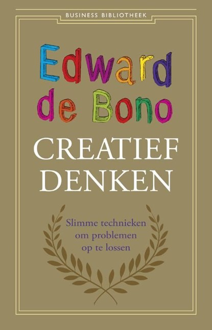 Creatief denken, Edward de Bono - Ebook - 9789047003274