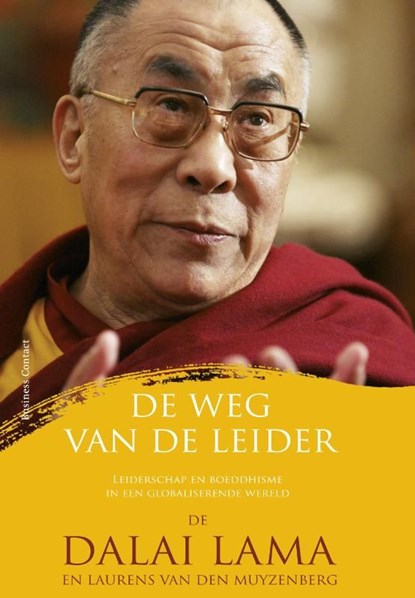 De weg van de leider, De Dalai Lama ; Laurens van den Muyzenberg - Ebook - 9789047003298