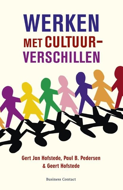 Werken met cultuurverschilen, Gert Jan Hofstede ; Paul Pedersen ; Geert Hofstede - Ebook - 9789047003335