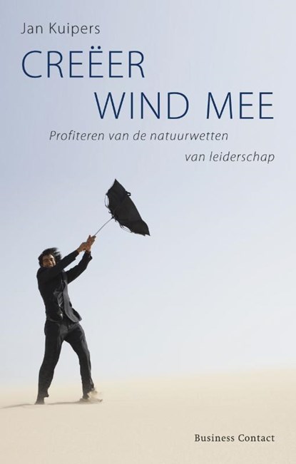Creëer wind mee, Jan Kuipers - Paperback - 9789047003557