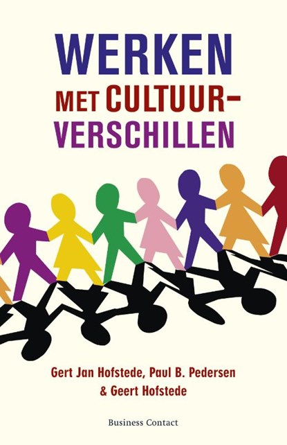 Werken met cultuurverschillen, Gert Jan Hofstede ; Geert Hofstede ; Paul Pedersen - Paperback - 9789047003830
