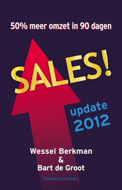 Sales!, Wessel Berkman ; Bart de Groot ; Suzanne Franken - Ebook - 9789047004233