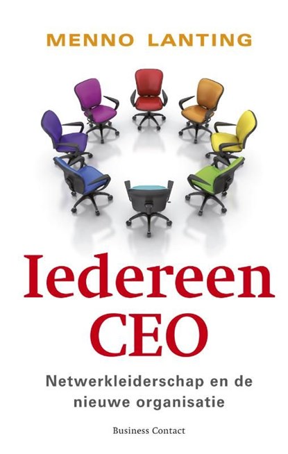 Iedereen CEO, Menno Lanting - Ebook - 9789047004400